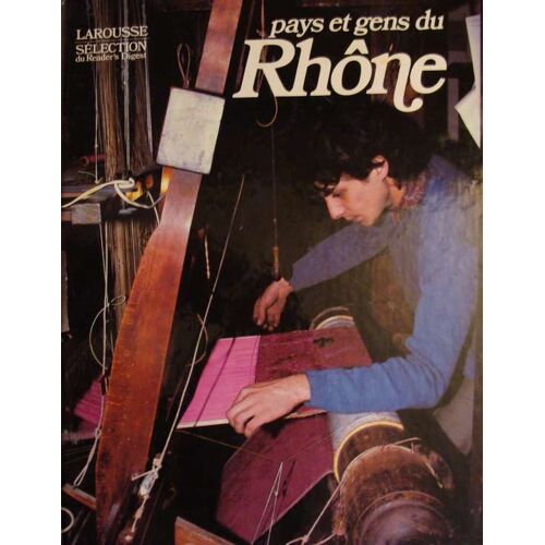 Pays Et Gens Du Rhône