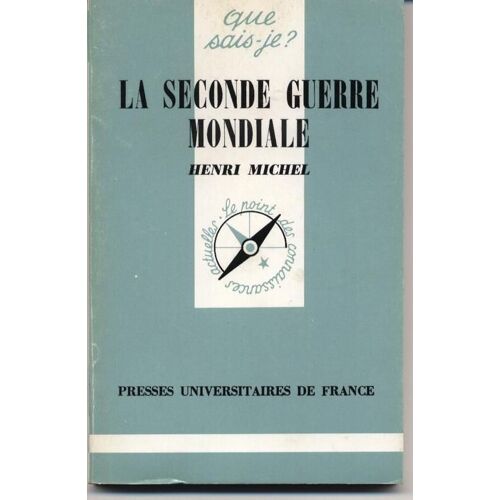 La Seconde Guerre Mondiale