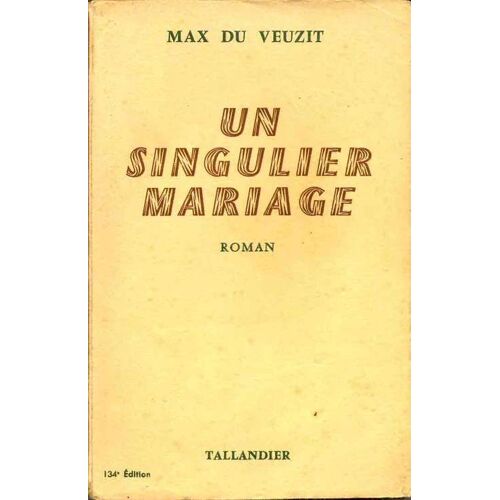 Un Singulier Mariage
