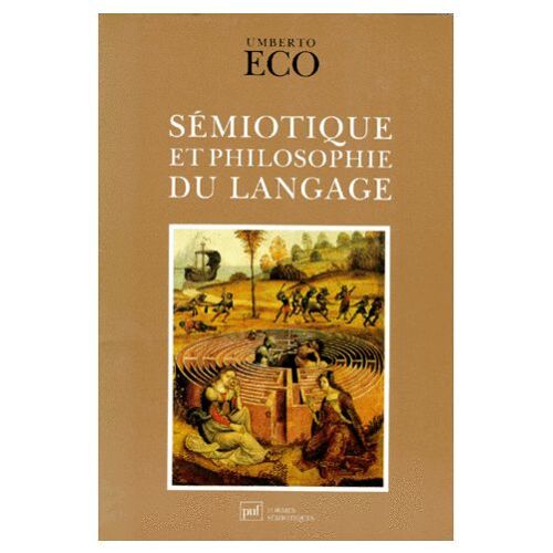 Semiotique Et Philosophie Du Langage