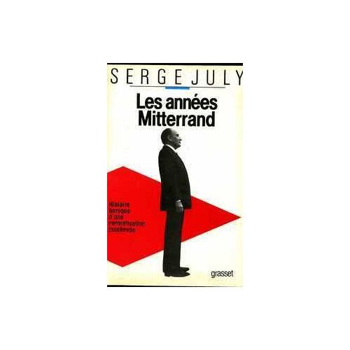 Les Annees Mitterand