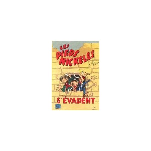 Les Pieds Nickelés N° 26 : S'évadent