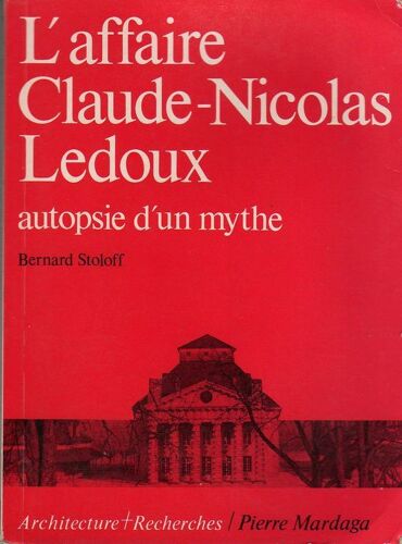 L'affaire Claude-Nicolas Ledoux