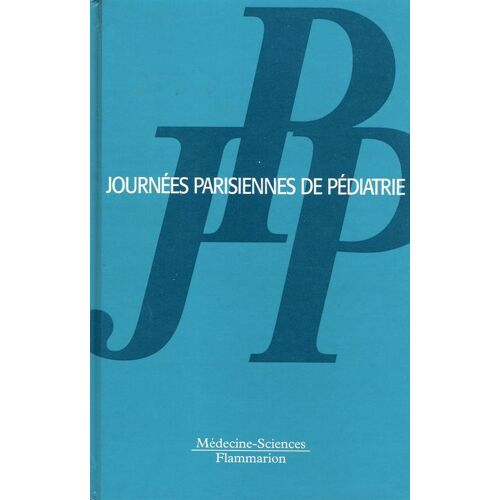 Journées Parisiennes De Pédiatrie 1996 - 12 Et 13 Octobr