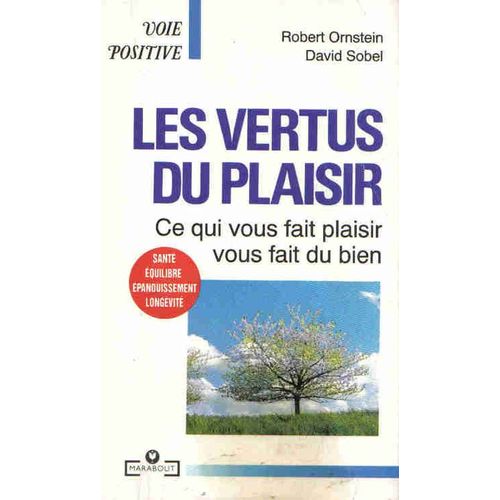 Les Vertus Du Plaisir