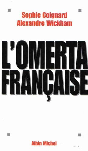 L Omerta Française