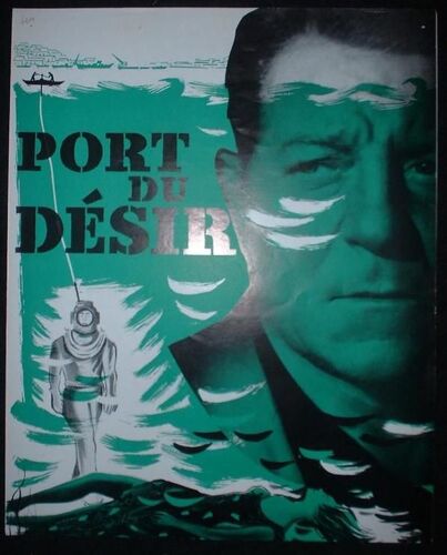 Jean Gabin * Le Port Du Desir * Edmond T.Greville - 1954 - 30*24 Cm Livret De Cinéma 6 Pages * (Jean Gabin ; Andree Debar ; Henri Vidal)