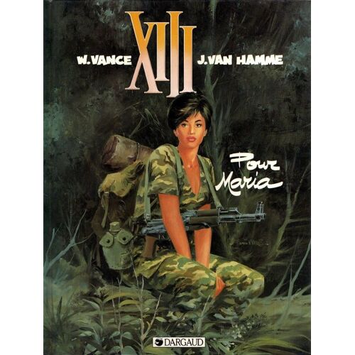 " Pour Maria " : Xiii Tome 9 ## Première Édition