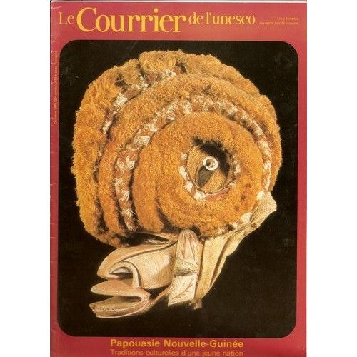 Le Courrier De L'unesco Octobre 1979  N° 0 : Papouasie Nouvelle-Guinée Traditions Culturelles D'une Jeune Nation