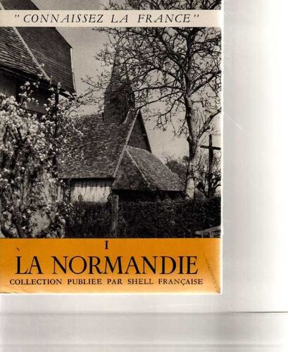 Connaissez La France Tome 1 : La Normandie