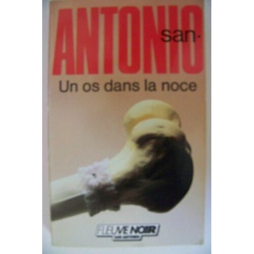 Un Os Dans La Noce