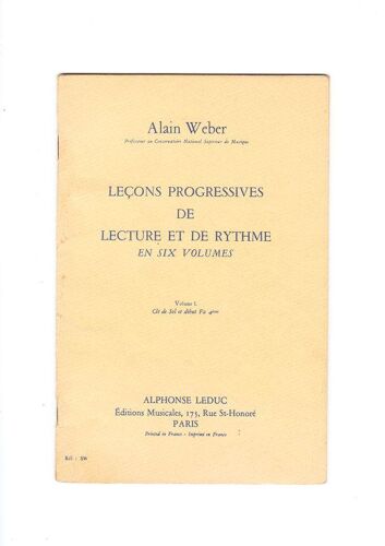 Leçons Progressives De Lecture Et De Rythme - Volume 1