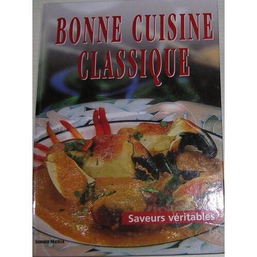 La Bonne Cuisine Classique