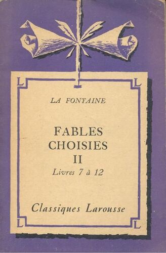 Fables Choisies Ii Livres 7 À 12
