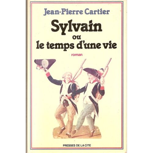 Sylvain Ou Le Temps D'une Vie
