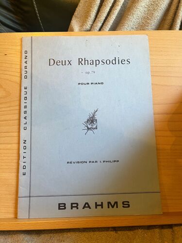 Johannes Brahms 2 Rhapsodies Opus 79 Partition Piano I. Philipp Ed. Durand