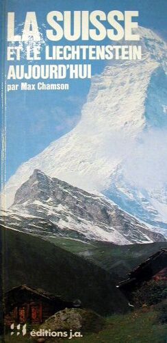 La Suisse Aujourd'hui