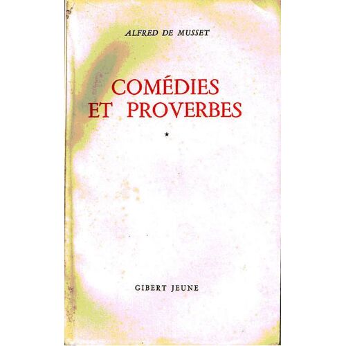 Comedies Et Proverbes