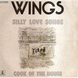 Silly Love Songs / Cook Of The House