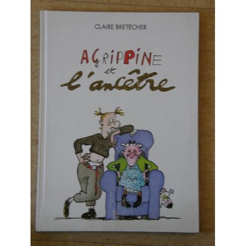 Agrippine Et L'ancêtre