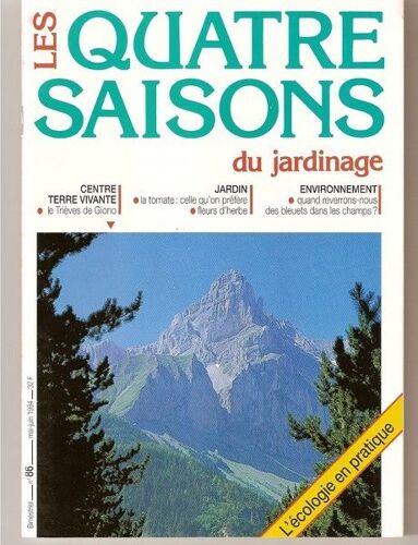 Les Quatre Saisons Du Jardinage  N° 86 : Le Trièves De Giono - La Tomate - Fleurs D'herbe - Les Bleuets - L'écureuil