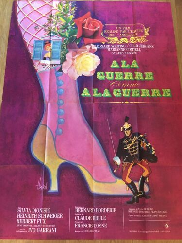 Affiche (Format 120x160 Cm Pliée D'origine) Du Film De Bernard Borderie De 1972, À La Guerre Comme À La Guerre, Avec Leonard Whiting, Curd Jürgens, Marianne Comtell