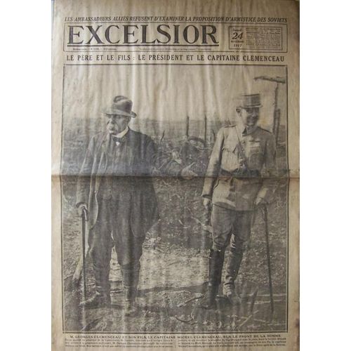 Excelsior Du 24-11-1917  N° 2566 : Le Père Et Le Fils : Le Président Et Le Capitaine Clémenceau