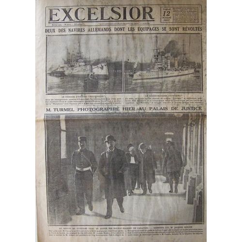 Excelsior Du 12-10-1917  N° 2523 : Deux Des Navires Allemands Dont Les Équipages Se Sont Révoltés