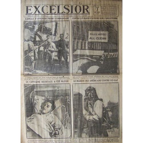 Excelsior Du 01-10-1917  N° 2512 : Gabriele D'annunzio Promu Commandant - Contre Les Raids D'avions Sur L'angleterre