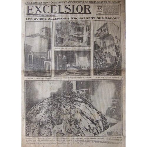 Excelsior Du 16-01-1918  N° 2619 : Les Avions Allemands S'acharnent Sur Padoue
