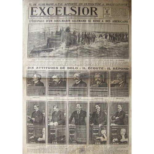 Excelsior Du 06-02-1918  N° 2640 : L'équipage D'un Sous-Marin Allemand Se Rend Aux Américains