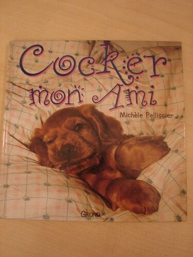 Cocker, Mon Ami