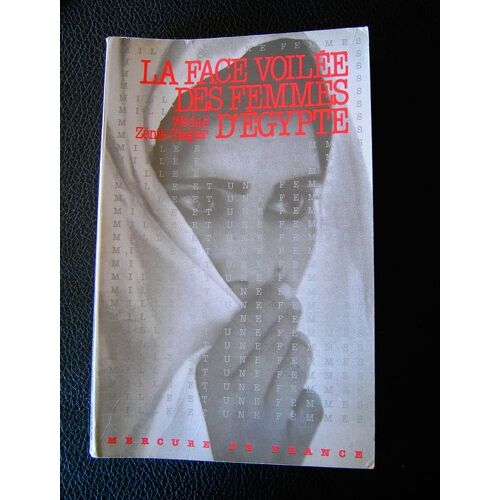La Face Voilee Des Femmes D'egypte