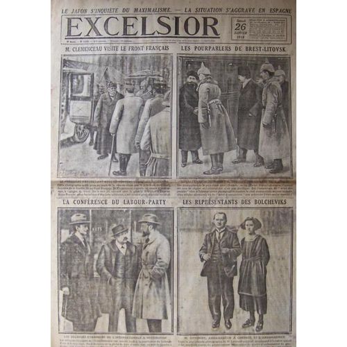 Excelsior Du 26-01-1918  N° 2629 : M. Clémenceau Visite Le Front Français - Les Pourparlers De Brest-Litovsk