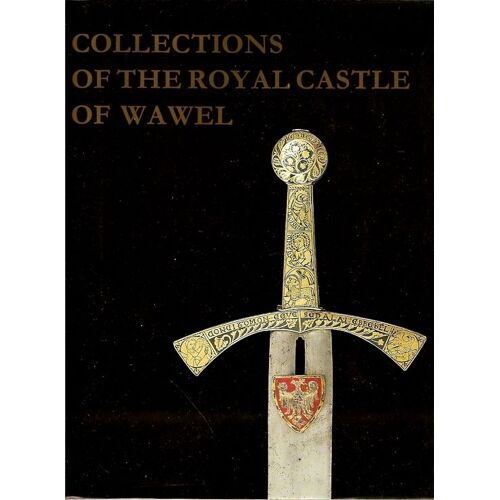 Collections Of The Royal Castle Of Wawel