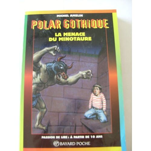 Polar Gothique - La Menace Du Minotaure Polar Gothique - La Menace Du Minotaure