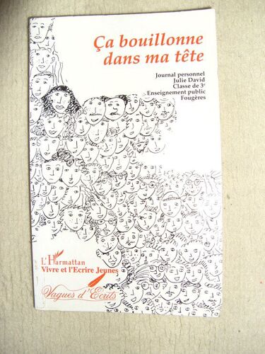 Ça Bouillonne Dans Ma Tête - Journal Personnel
