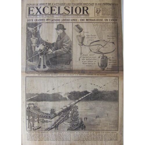Excelsior Du 22-06-1918  N° 2772 : Deux Grandes Inventions Américaines : Une Mitrailleuse, Un Canon