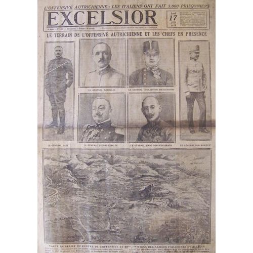 Excelsior Du 17-06-1918  N° 2767 : Le Terrain De L'offensive Autrichienne Et Les Chefs En Présence
