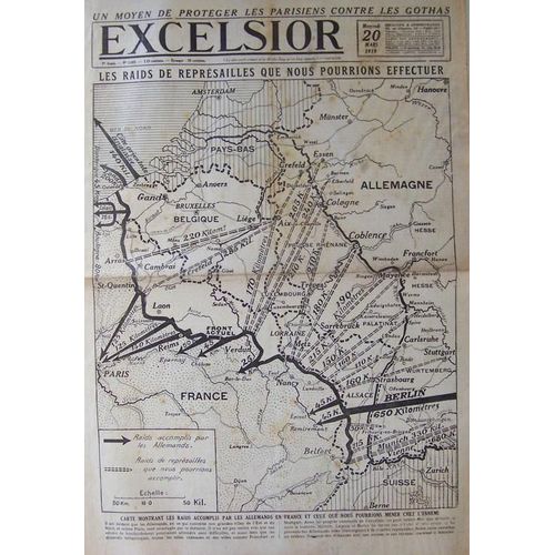 Excelsior Du 20-03-1918  N° 2682 : Les Raids De Représailles Que Nous Pourrions Effectuer