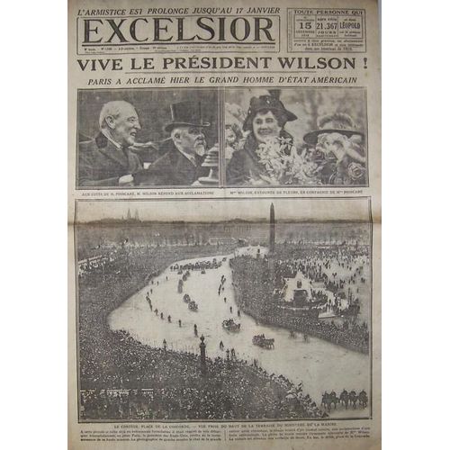 Excelsior Du 15-12-1918  N° 2948 : Vive Le Président Wilson