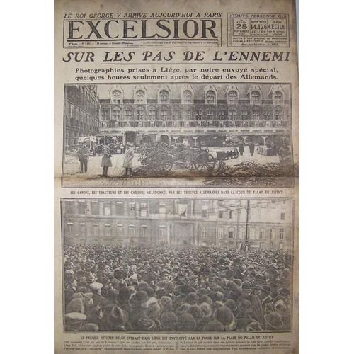 Excelsior Du 28-11-1918  N° 2931 : Sur Les Pas De L'ennemi