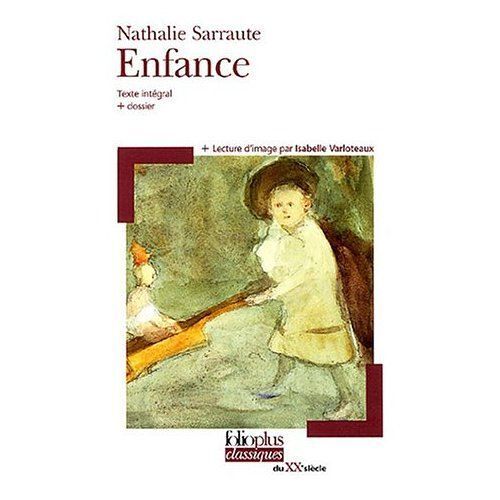 Enfance.Texte Integral + Dossier + Lecture D'image Par Isabelle Varloteaux