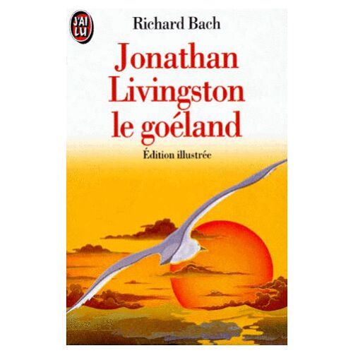 Jonathan Livingston Le Goéland - Édition Illustrée