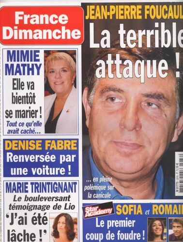 France Dimanche / 12-09-2003  N° 2976 : Nolwenn Leroy (1,5p) - Lio (1,5p) - Guillaume Depardieu (1p) - Julio Iglesias (1,5p) - Loana (2p)