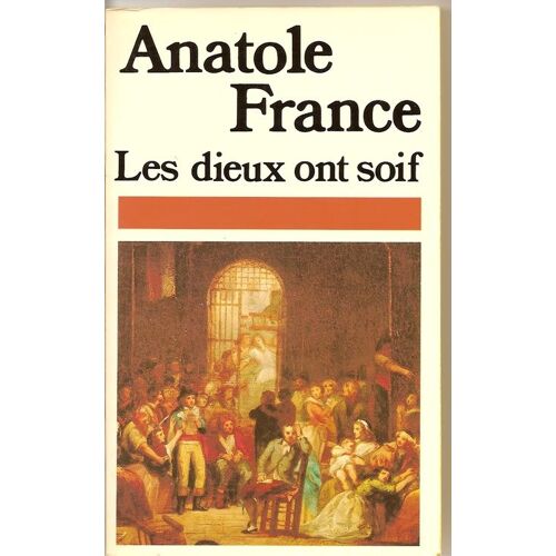 Les Dieux Ont Soif