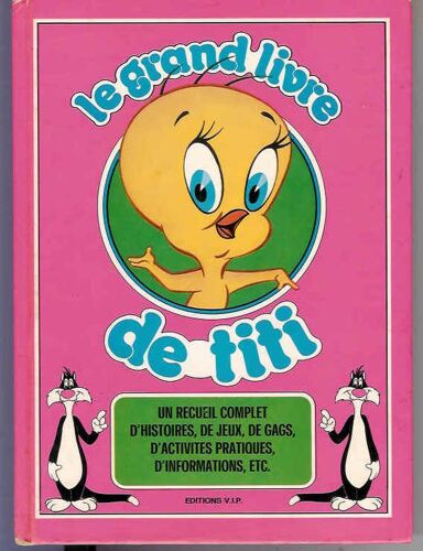 Le Grand Livre De Titi