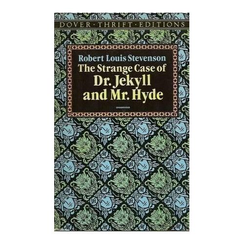 The Strange Case Of Dr - Jekyll And Mr - Hyde