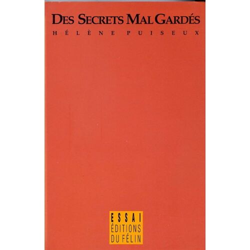 Des Secrets Mal Gardés Des Secrets Mal Gardés