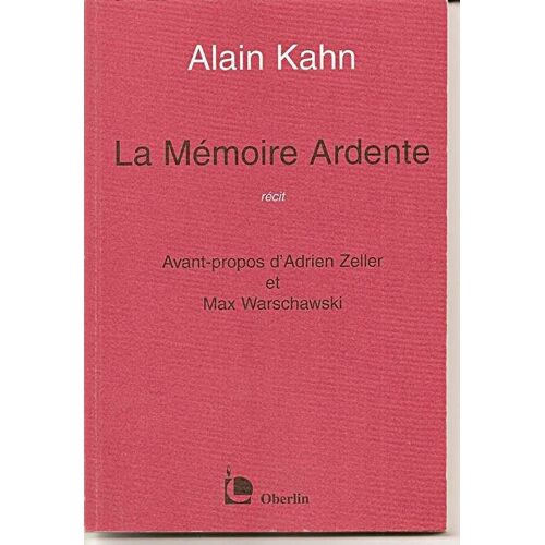 La Mémoire Ardente - Récit